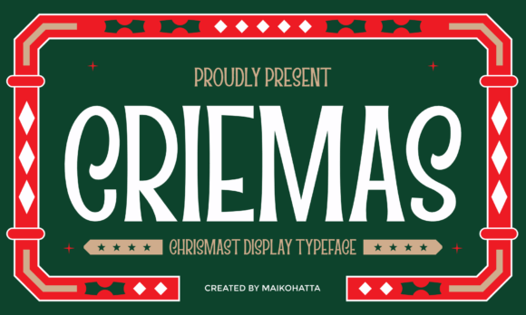 Criemas: A Festive Typeface for Holiday Branding