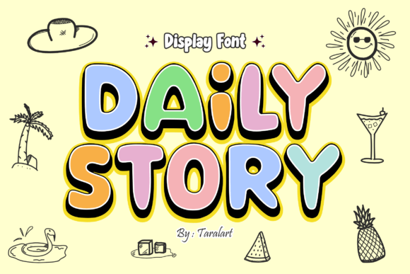 Dailystory Regular: A Font That Brings Whimsy to Kids' Projects
