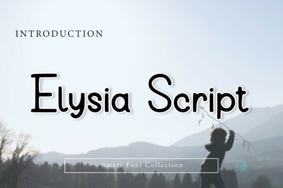 Elysia Script: Your Go-To Typeface for Authentic Branding
