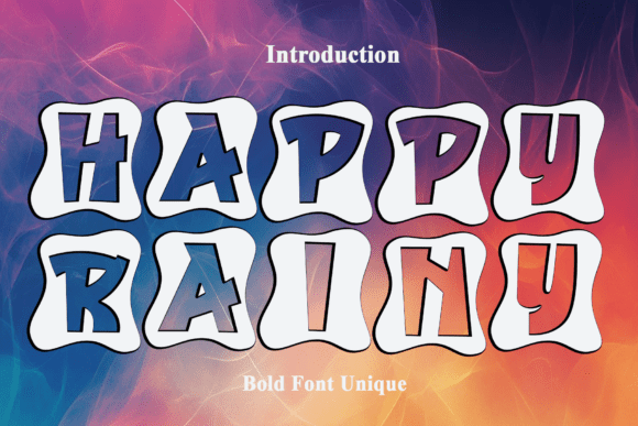 Happy Rainy: A Typeface That Radiates Joy and Creative Energy