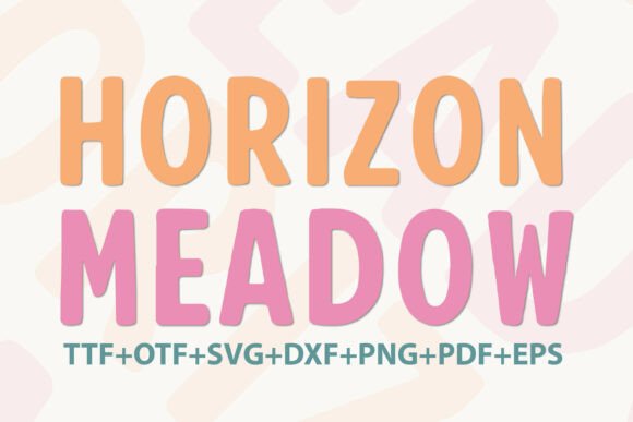 Horizonmeadow Regular: The Sunny, Approachable Display Font