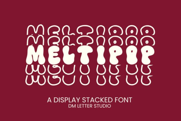 Meltipop Stacked Font: Bold, Bubbly Badges for Your Brand