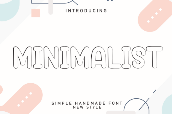 Minimalist: The Handmade Typeface with an Airy, Modern Soul